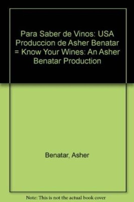 Book cover for "Para Saber de Vinos" by Asher Benatar