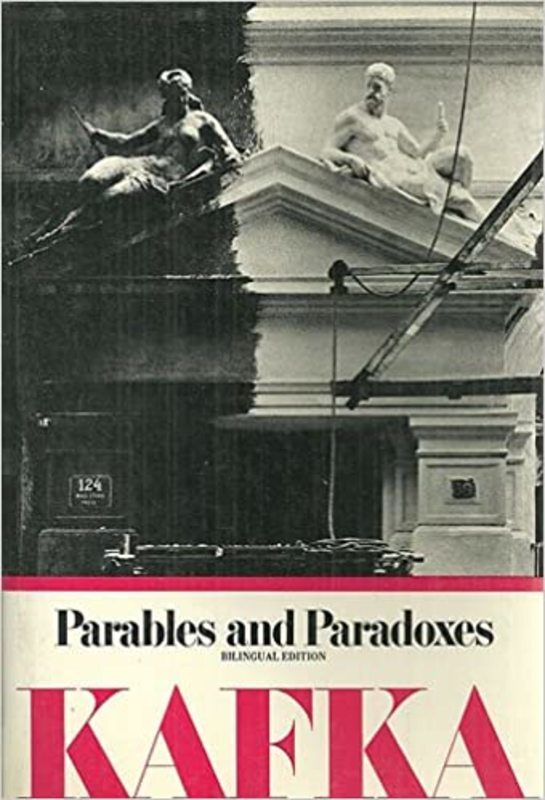Book cover for "Parables and Paradoxes" by Franz Kafka
