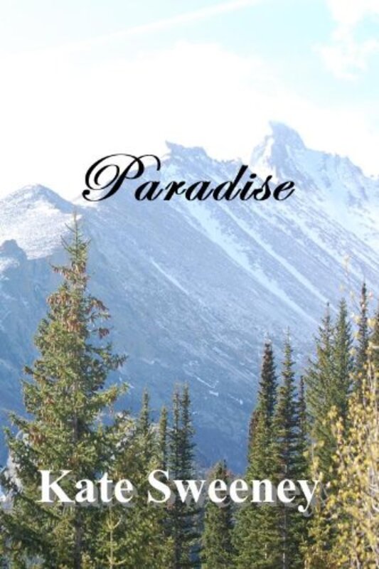 Book cover for "Paradise" by Kate Sweeney