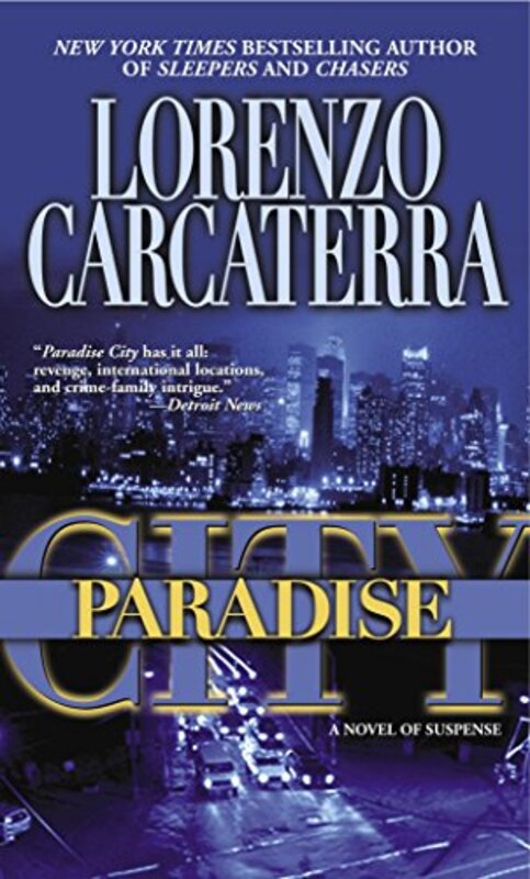 Book cover for "Paradise City" by Lorenzo Carcaterra