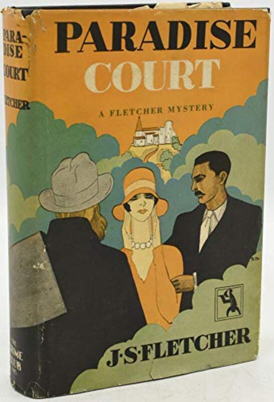 Book cover for "Paradise Court" by JS Fletcher