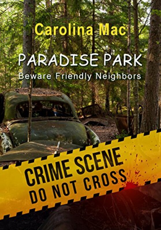 Book cover for "Paradise Park" by Carolina Mac