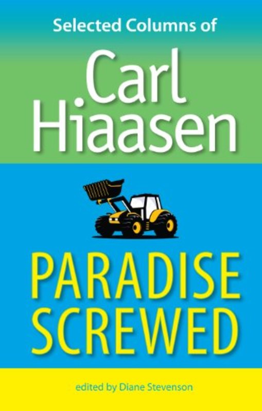 Book cover for "Paradise Screwed" by Carl Hiaasen
