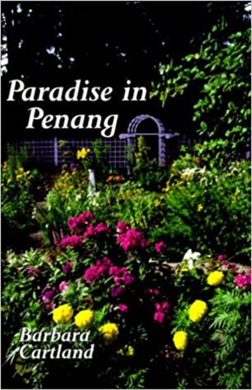 Book cover for "Paradise in Penang" by Barbara Cartland