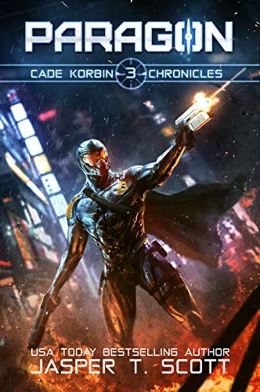 Book cover for "Paragon" by Jasper T Scott