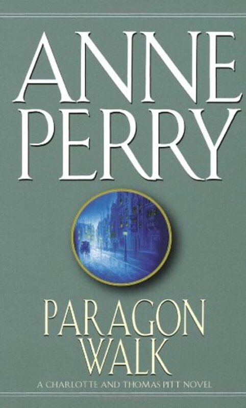 Book cover for "Paragon Walk" by Anne Perry