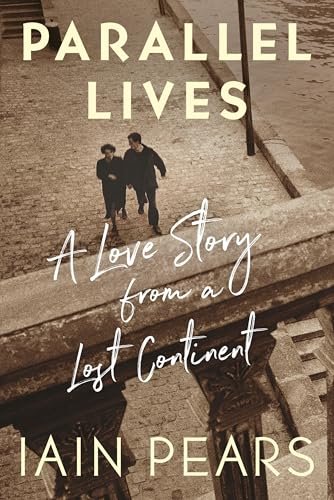 Book cover for "Parallel Lives" by Iain Pears
