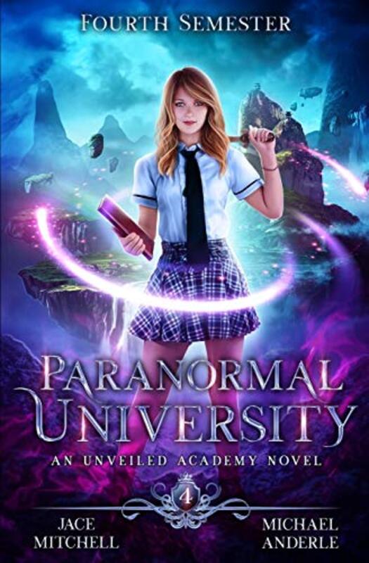 Book cover for "Paranormal University: Fourth Semester" by Michael Anderle