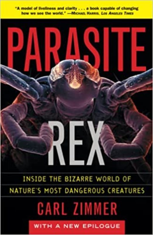 Book cover for "Parasite Rex" by Carl Zimmer
