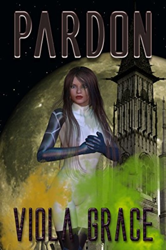Book cover for "Pardon" by Viola Grace
