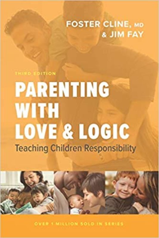 Book cover for "Parenting with Love and Logic" by Foster Cline