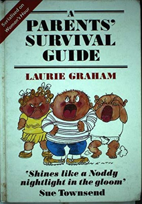 Book cover for "Parents' Survival Guide" by Laurie Graham
