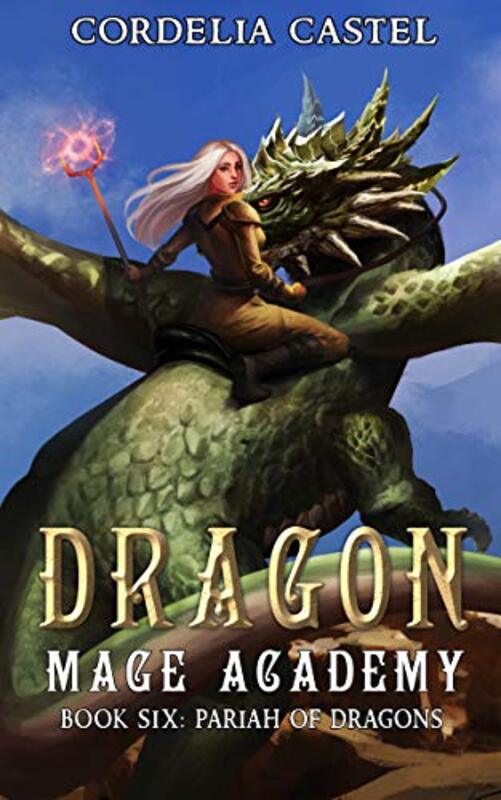 Book cover for "Pariah of Dragons" by Cordelia Castel