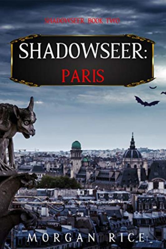 Book cover for "Paris" by Morgan Rice