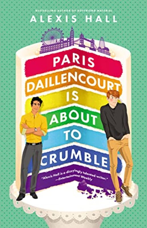 Book cover for "Paris Daillencourt Is About to Crumble" by Alexis Hall