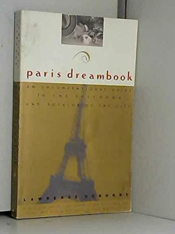 Book cover for "Paris Dreambook" by Lawrence Osborne