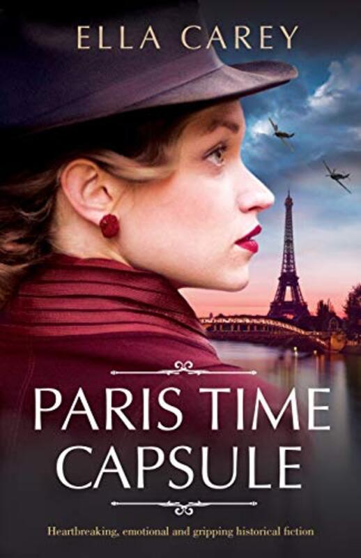 Book cover for "Paris Time Capsule" by Ella Carey