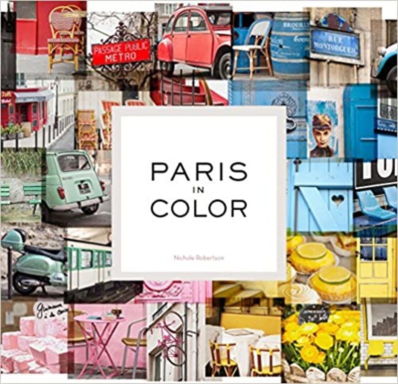 Book cover for "Paris in Color" by Nichole Robertson
