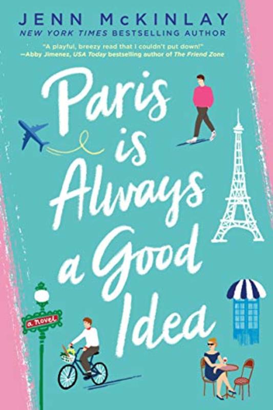 Book cover for "Paris is Always a Good Idea" by Jenn McKinlay