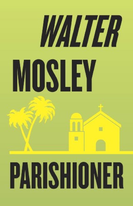 Book cover for "Parishioner" by Walter Mosley