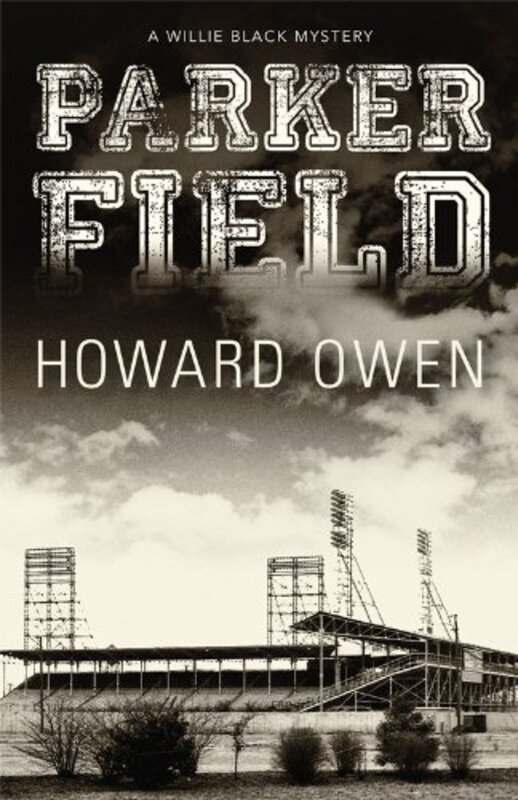 Book cover for "Parker Field" by Howard Owen