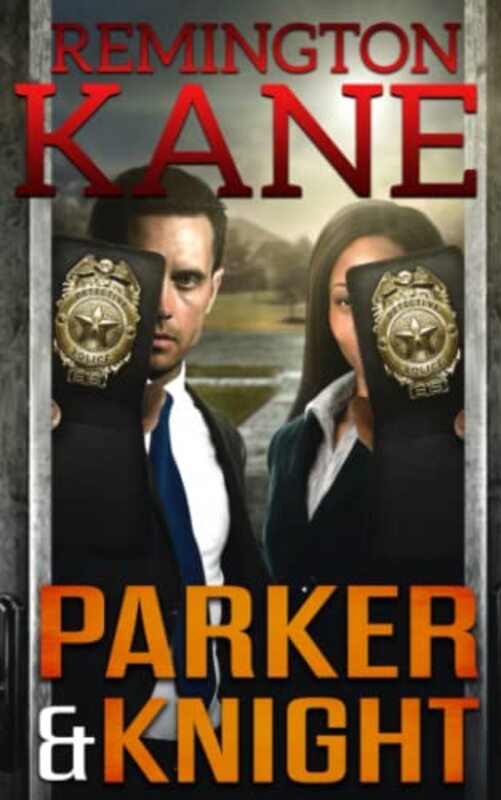 Book cover for "Parker and Knight" by Remington Kane