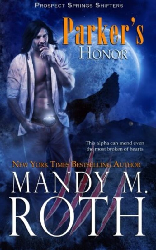Book cover for "Parker's Honor" by Mandy M Roth