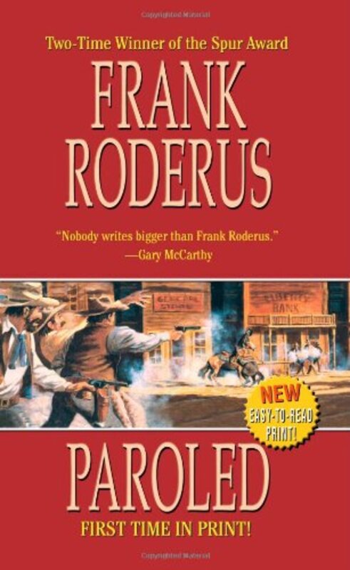 Book cover for "Paroled" by Frank Roderus