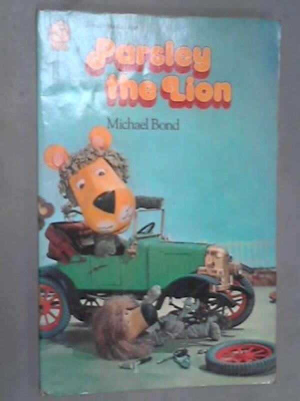 Book cover for "Parsley the Lion" by Michael Bond