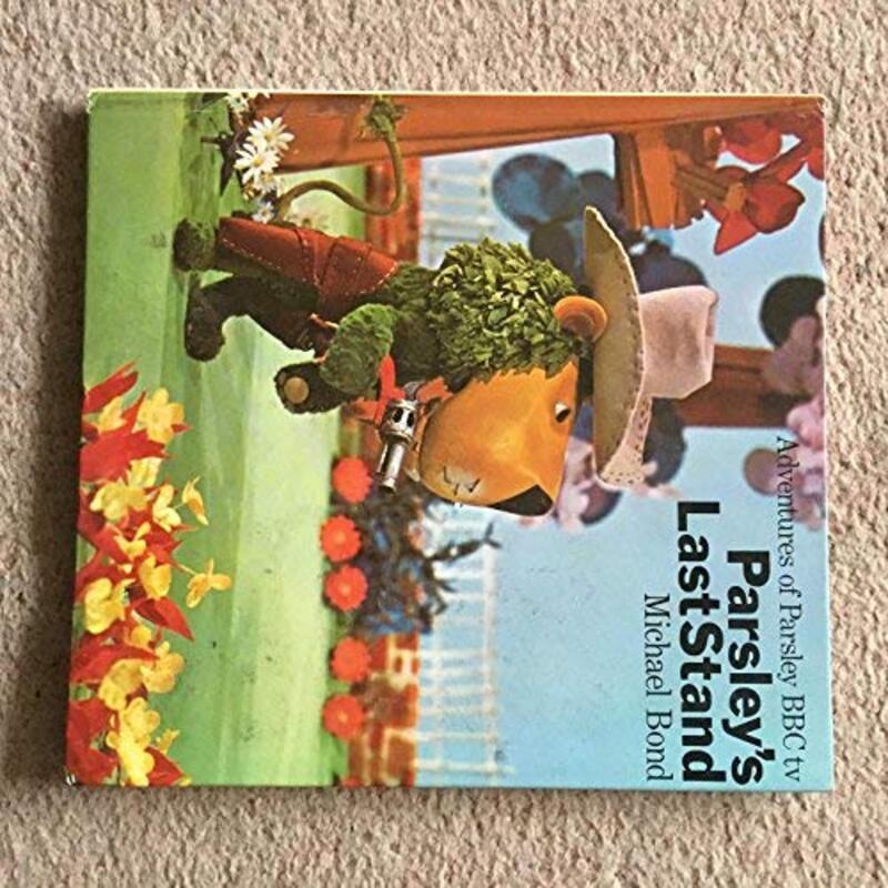Book cover for "Parsley's Last Stand" by Michael Bond