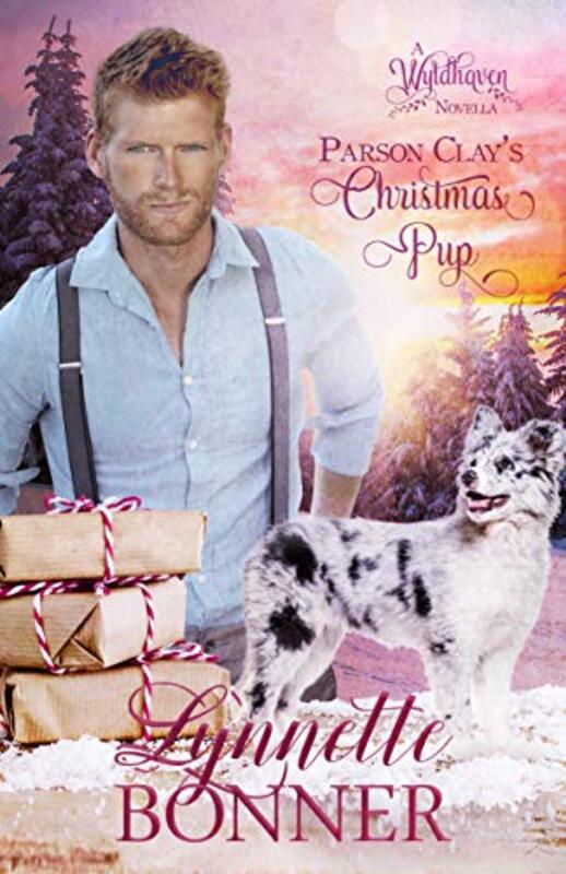 Book cover for "Parson Clay's Christmas Pup" by Lynnette Bonner