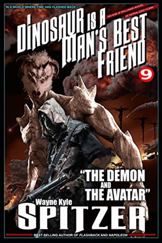 Book cover for "Part Nine: The Demon and the Avatar" by Wayne Kyle Spitzer
