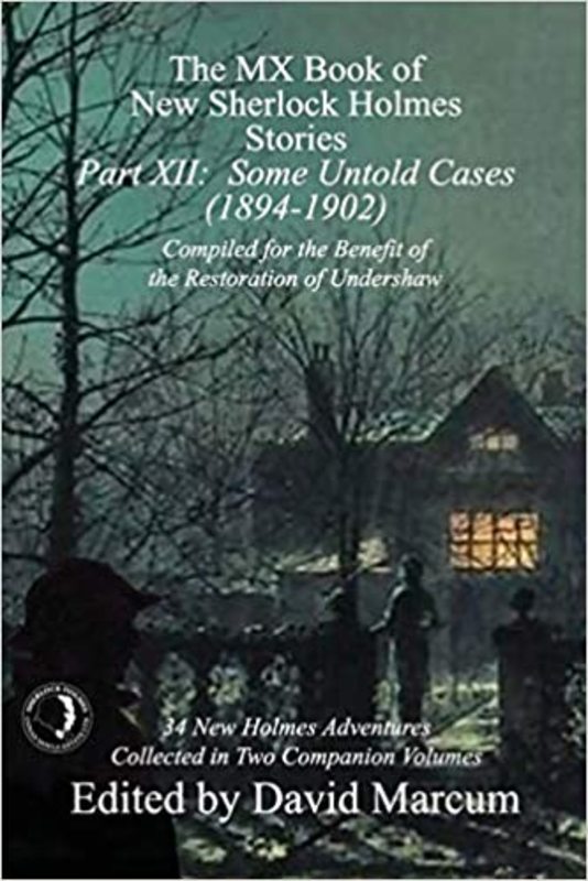 Book cover for "Part XII Some Untold Cases" by Will Thomas
