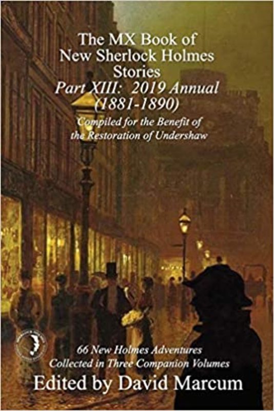 Book cover for "Part XIII 2019 Annual 1881-1890" by Will Thomas