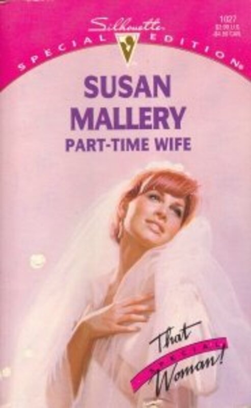 Book cover for "Part-Time Wife" by Susan Mallery