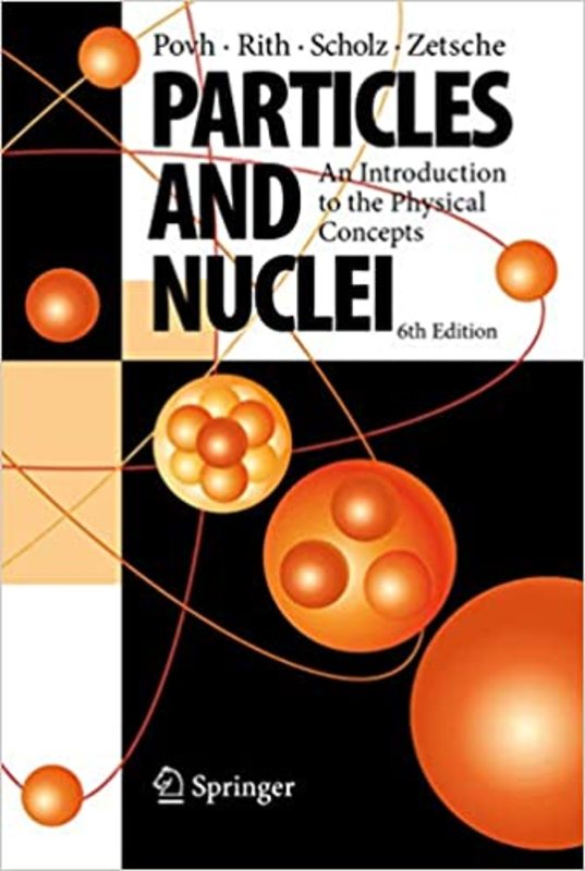 Book cover for "Particles and Nuclei" by Bogdan Povh