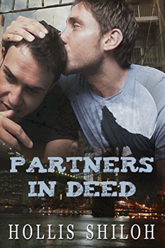 Book cover for "Partners in Deed" by Hollis Shiloh