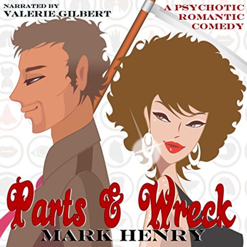 Book cover for "Parts and Wreck" by Mark Henry