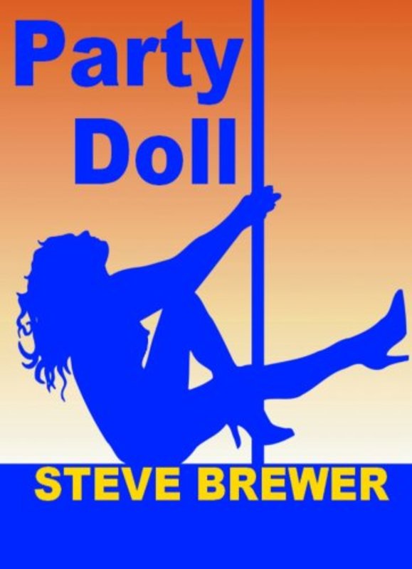 Book cover for "Party Doll" by Steve Brewer