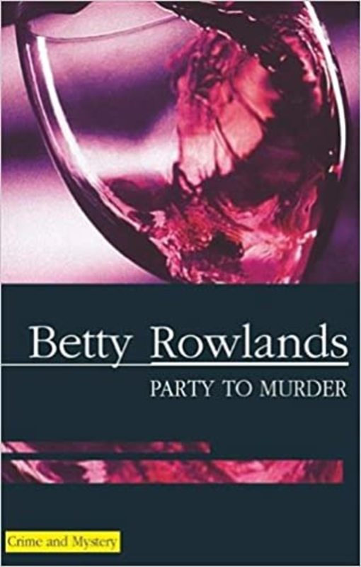 Book cover for "Party to Murder / Death under the Apple Tree" by Betty Rowlands