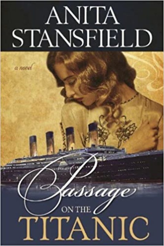 Book cover for "Passage on the Titanic" by Anita Stansfield