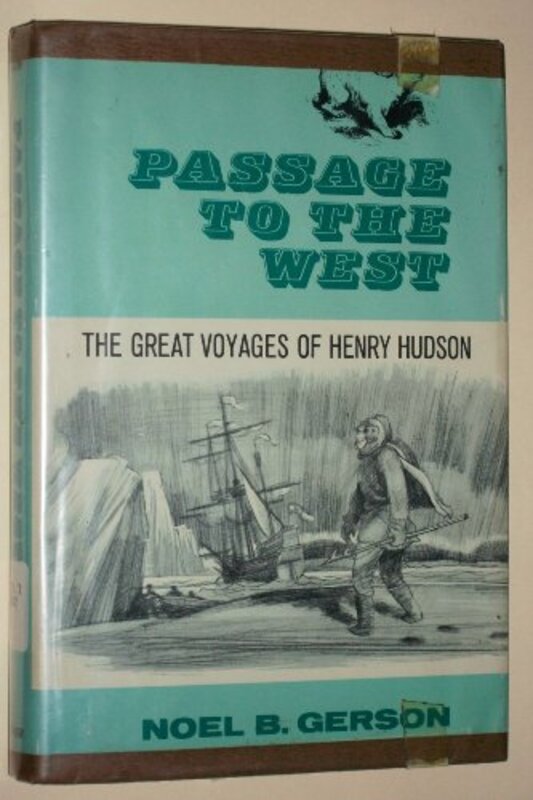 Book cover for "Passage to the West" by Noel Gerson