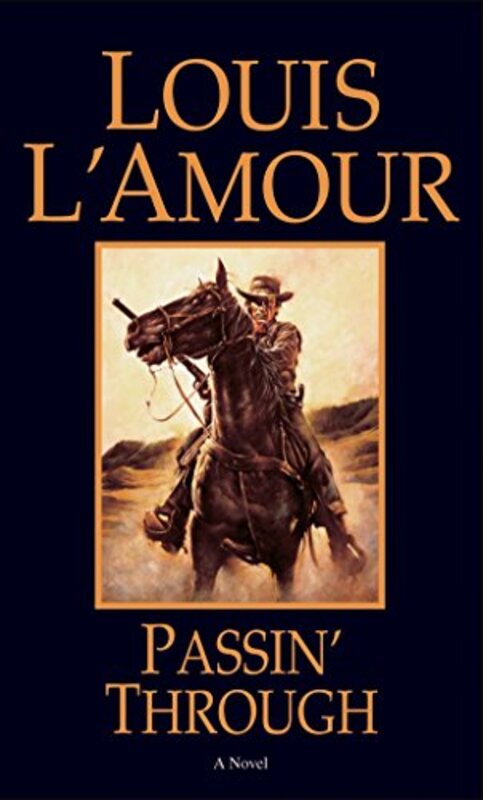 Book cover for "Passin' Through" by Louis LAmour