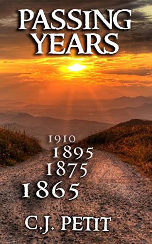Book cover for "Passing Years" by CJ Petit