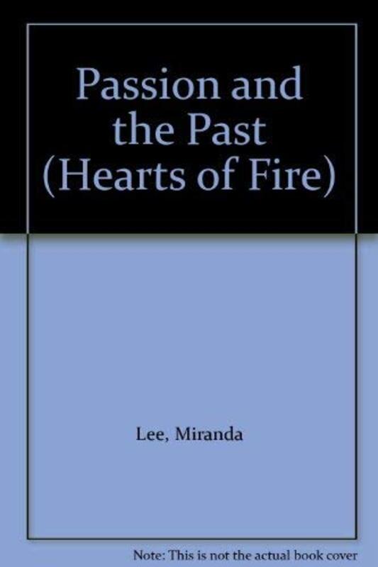 Book cover for "Passion And The Past" by Miranda Lee