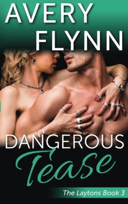 Book cover for "Passion Creek/Dangerous Tease" by Avery Flynn