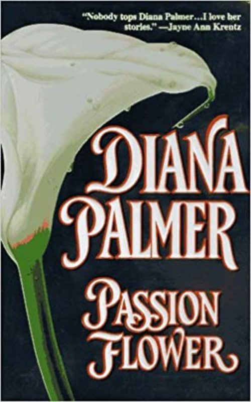 Book cover for "Passion Flower" by Diana Palmer