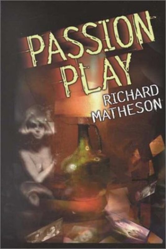 Book cover for "Passion Play" by Richard Matheson