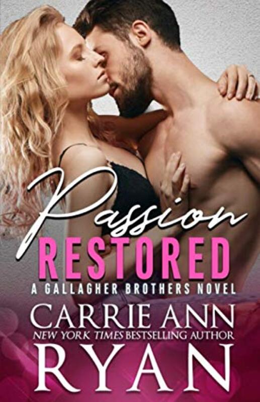 Book cover for "Passion Restored" by Carrie Ann Ryan