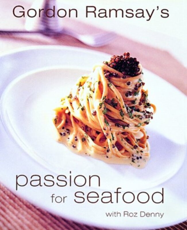 Book cover for "Passion for Seafood" by Gordon Ramsay